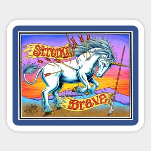 Unicorn - Strong and Brave Sticker